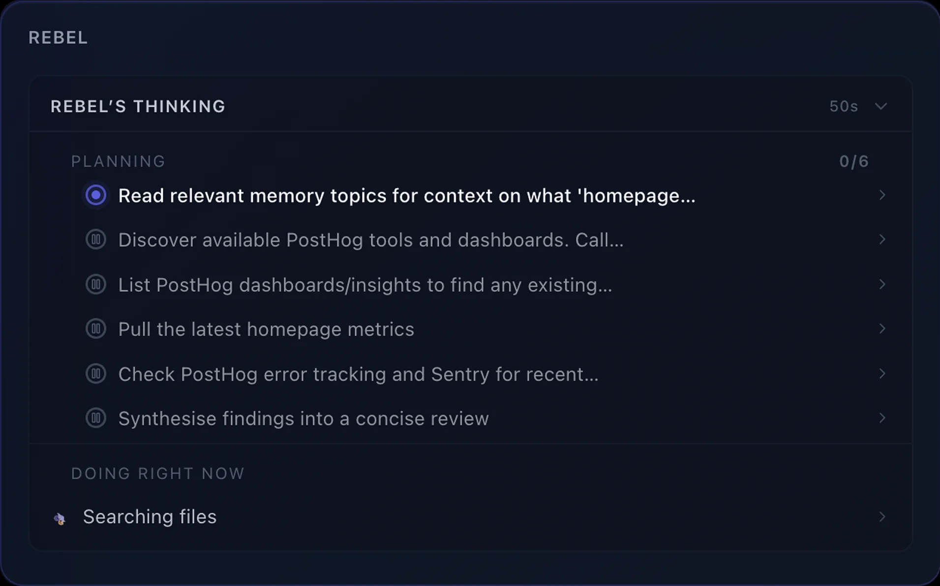 Rebel Thinking Panel showing a six-step plan and current file search activity